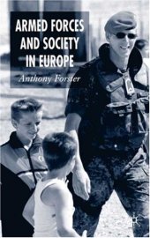 book Armed Forces and Society in Europe (Palgrave Texts in International Relations)