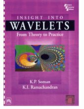 book Insight Into Wavelets: From Theory to Practice