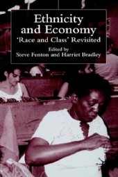 book Ethnicity and Economy: Race and Class Revisited