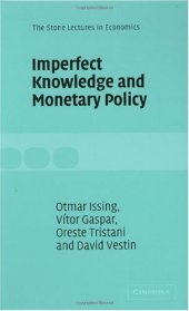 book Imperfect Knowledge and Monetary Policy (The Stone Lectures in Economics)