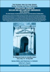 book International Seminar on Nuclear War And Planetary Emergencies: The 32nd Session of International Seminars And International Collaboration (The Science ... - Nuclear Strategy and Peace Technology)