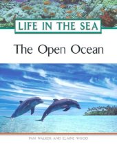 book The Open Ocean (Life in the Sea)