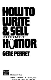 book How to Write and Sell Your Sense of Humor