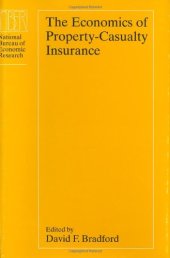 book The Economics of Property-Casualty Insurance (National Bureau of Economic Research Project Report)