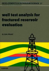 book Well Test Analysis for Fractured Reservoir Evaluation