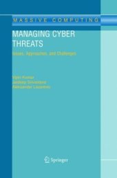 book Managing Cyber Threats: Issues, Approaches, and Challenges (Massive Computing)