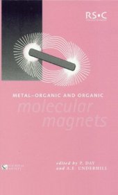 book Metal-organic and Organic Molecular Magnets (Special Publications)