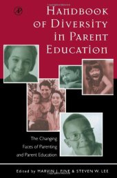 book Handbook of Diversity in Parent Education: The Changing Faces of Parenting and Parent Education