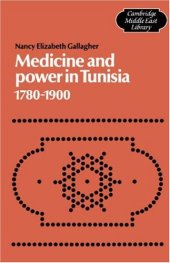 book Medicine and Power in Tunisia, 1780-1900