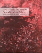 book Debt Defaults and Lessons from a Decade of Crises