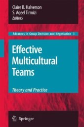 book Effective Multicultural Teams: Theory and Practice (Advances in Group Decision and Negotiation)