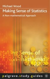 book Making Sense of Statistics (Palgrave Study Guides)