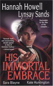 book His Immortal Embrace (Zebra Historical Romance)