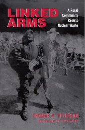 book Linked Arms: A Rural Community Resists Nuclear Waste