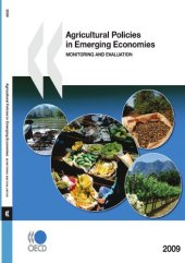 book Agricultural Policies in Emerging Economies 2009:  Monitoring and Evaluation