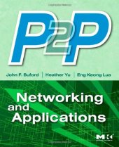 book P2P Networking and Applications (Morgan Kaufmann Series in Networking)