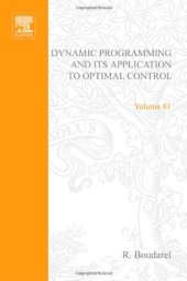 book Dynamic Programming and Its Application to Optimal Control