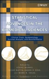 book Statistical Advances in the Biomedical Sciences: Clinical Trials, Epidemiology, Survival Analysis, and Bioinformatics (Wiley Series in Probability and Statistics)