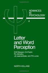 book Letter and Word Perception: Orthographic Structure and Visual Processing in Reading