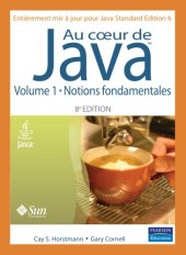 book Au coeur de Java, 8 eme Ed. Volume 1 Notions fondamentales