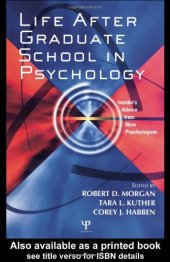 book Life After Psychology Graduate School: Insider's Advice from New Psychologists