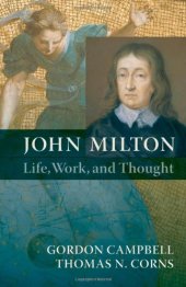 book John Milton: Life, Work, and Thought