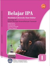 book Belajar IPA Membuka Cakrawala Alam Sekitar untuk Kelas VII Sekolah Menengah Pertama Madrasah Tsanawiyah