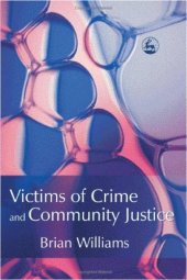 book Victims Of Crime And Community Justice