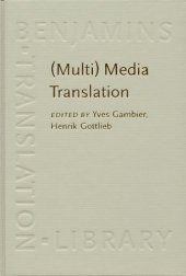 book Multi Media Translation: Concepts, Practices and Research (Benjamins Translation Library)