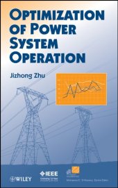 book Optimization of Power System Operation (IEEE Press Series on Power Engineering)