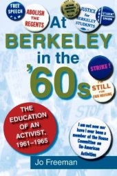 book At Berkeley in the Sixties: The Education of an Activist, 1961-1965