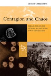 book Contagion and Chaos: Disease, Ecology, and National Security in the Era of Globalization