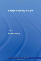 book Energy Security in Asia (Routledge Security in Asia Pacific Series)