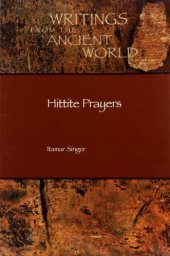 book Hittite Prayers (Writings from the Ancient World)