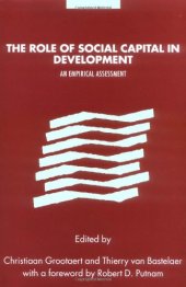 book The Role of Social Capital in Development: An Empirical Assessment