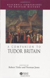 book A Companion to Tudor Britain (Blackwell Companions to British History)