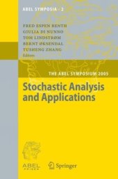 book Stochastic Analysis and Applications: The Abel Symposium 2005 (Abel Symposia)