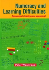 book Numeracy and Learning Difficulties: Approaches to Teaching and Assessment