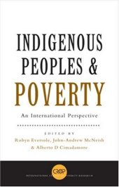 book Indigenous Peoples and Poverty: An International Perspective (International Studies in Poverty Research)