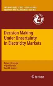 book Decision Making Under Uncertainty in Electricity Markets