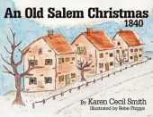 book An Old Salem Christmas, 1840