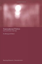 book Transnational Politics: Turks and Kurds in Germany (Transnationalism)