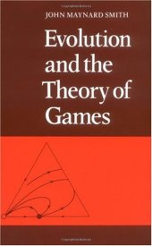 book Evolution and the Theory of Games