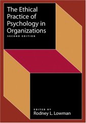 book The Ethical Practice of Psychology in Organizations (Society for Industrial & Organizational Psychology (SIOP))
