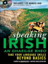 book Speaking Irish: Take your language skills beyond basics