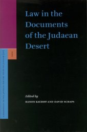 book Law in the Documents of the Judaean Desert (Supplements to the Journal for the Study of Judaism)