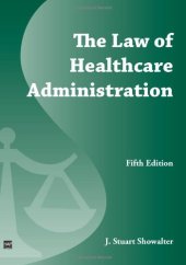 book The Law of Healthcare Administration