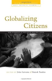 book Globalising Citizens: New Dynamics of Inclusion and Exclusion