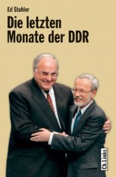 book Die letzten Monate der DDR