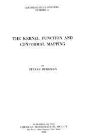 book The Kernel Function And Conformal Mapping (Mathematical Surveys Number V)